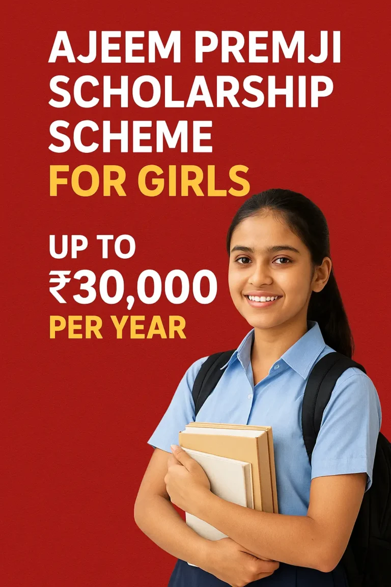 Ajeem Premji Scholarship