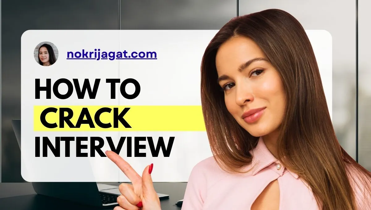 How to Crack Interview